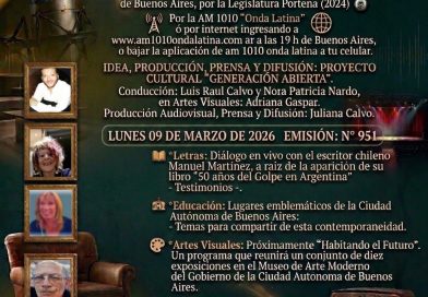 Generación Abierta en Radio: Emisión N° 951,                                          Lunes 09 de Marzo de 2026