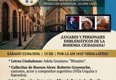 “Crónicas Barriales”, Emisión N° 161, Sábado 25 de Abril de 2026