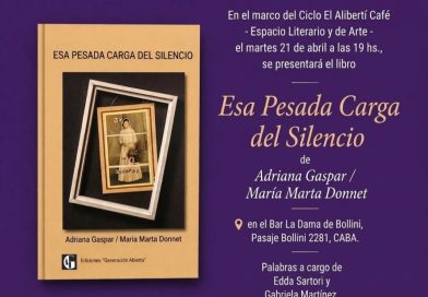 Presentación libro “Esa pesada carga del silencio”, de Adriana Gaspar y María Marta Donnet