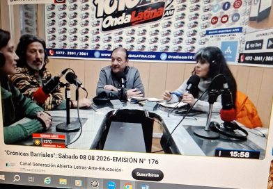 “Crónicas Barriales”, Emisión N°176, Sábado 08 de Agosto de 2026