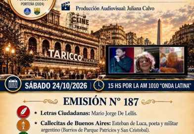 “Crónicas Barriales”, Emisión N°187, Sábado 24 de Octubre de 2026